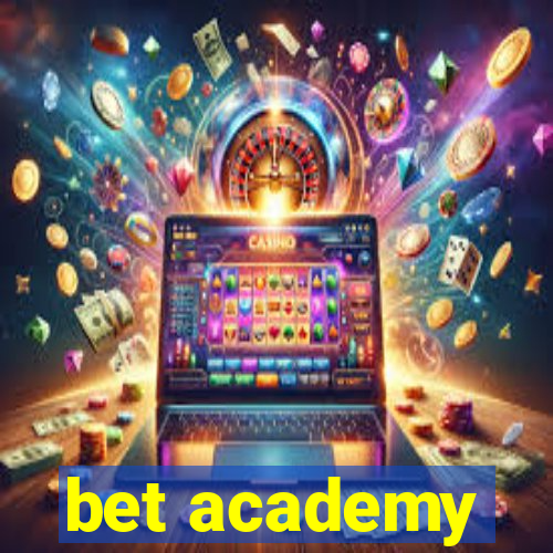 bet academy