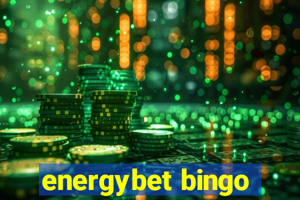 energybet bingo