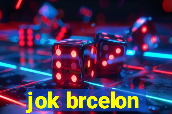 jok brcelon