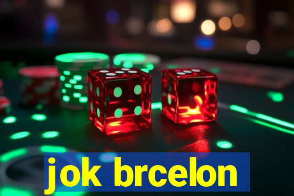 jok brcelon