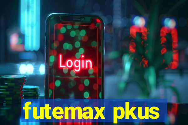 futemax pkus