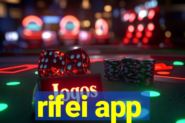 rifei app