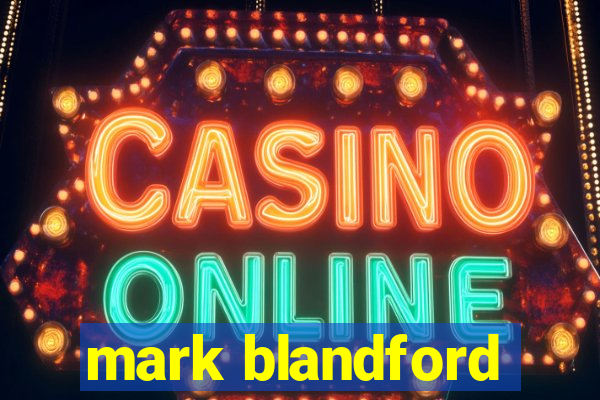 mark blandford