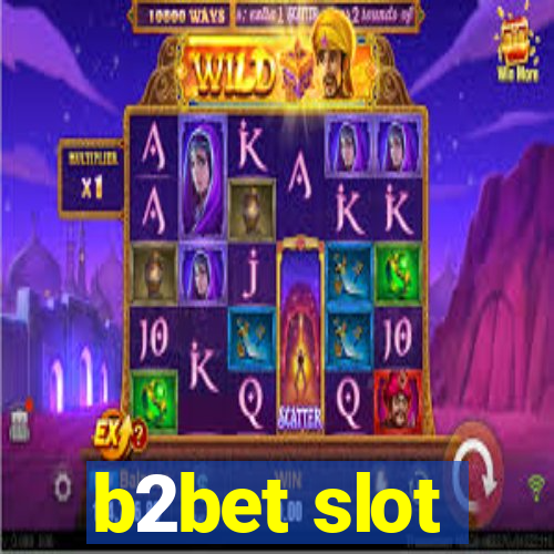 b2bet slot