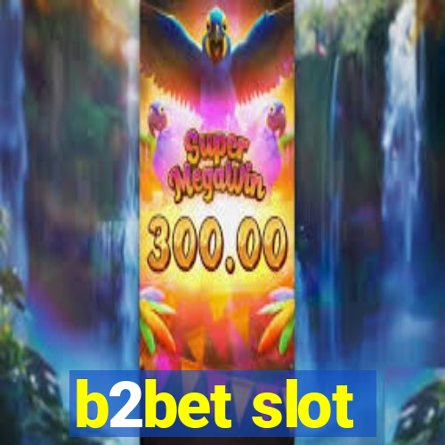 b2bet slot