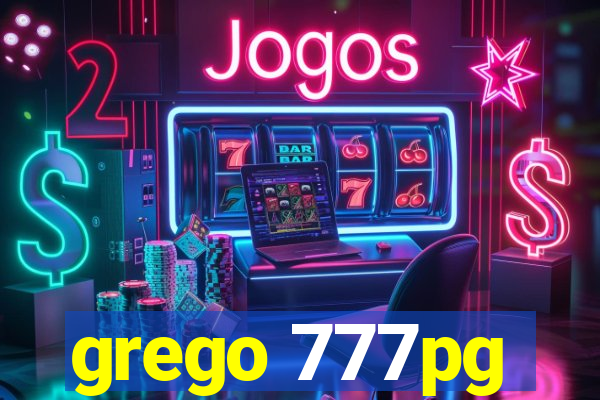 grego 777pg