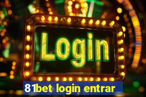 81bet login entrar