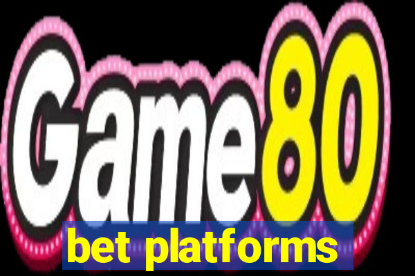 bet platforms