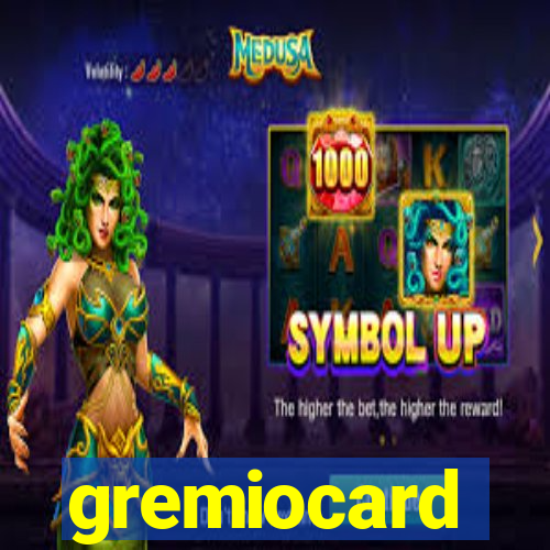 gremiocard