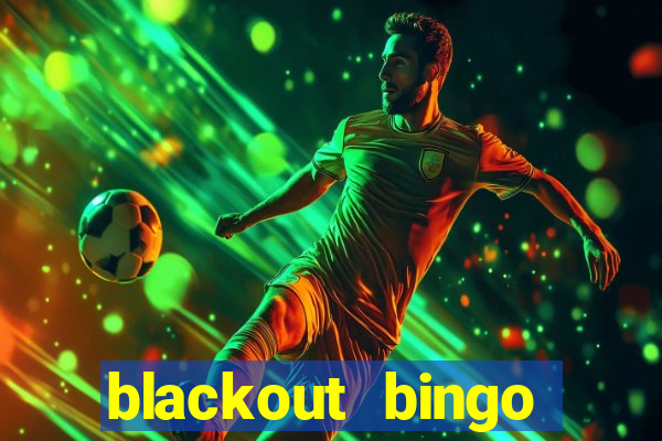 blackout bingo promo code