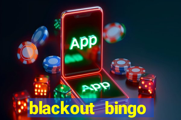 blackout bingo promo code