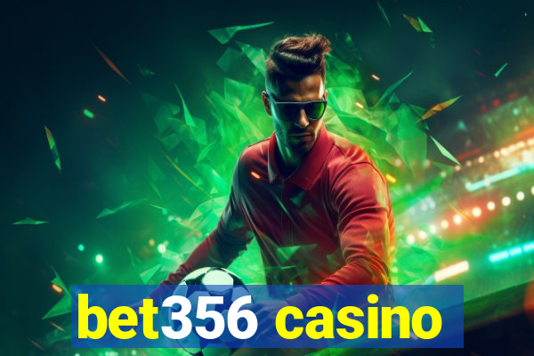 bet356 casino