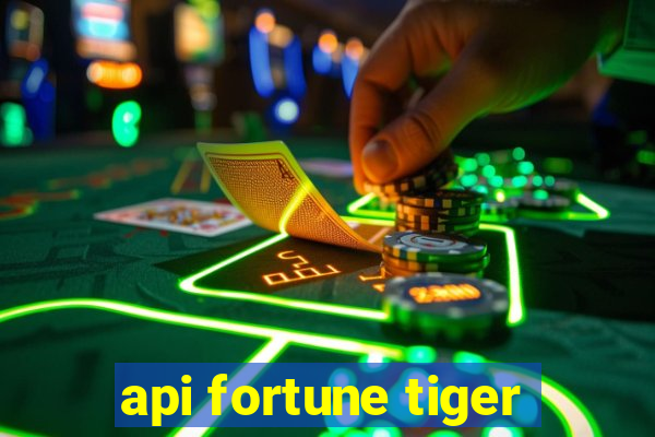 api fortune tiger