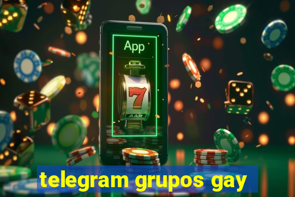 telegram grupos gay