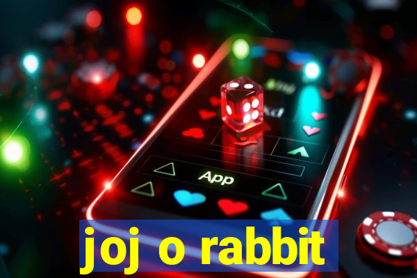 joj o rabbit