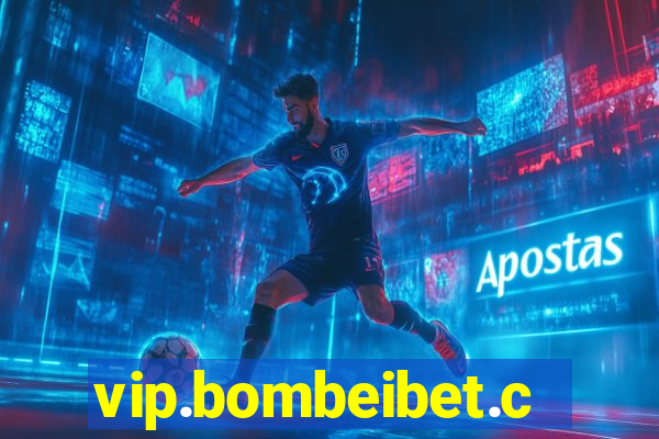 vip.bombeibet.com