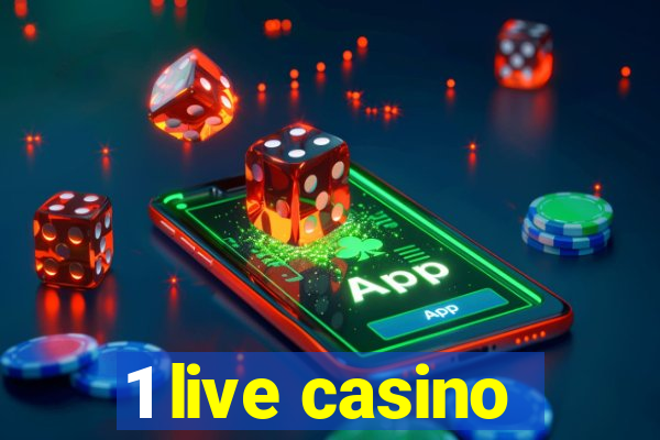 1 live casino