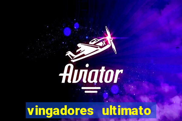 vingadores ultimato filme completo dublado online gratis