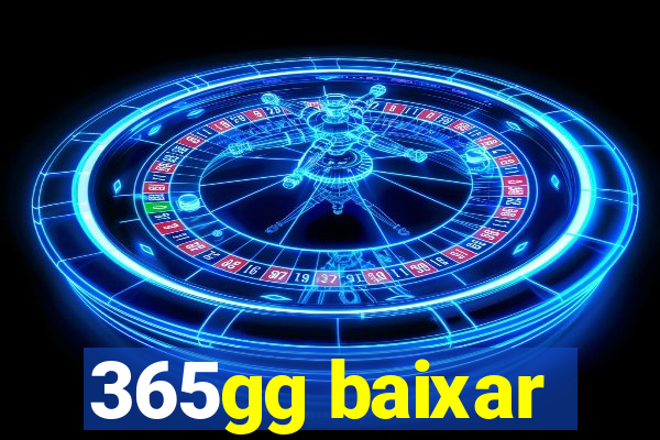 365gg baixar