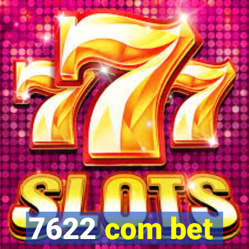 7622 com bet