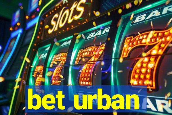 bet urban