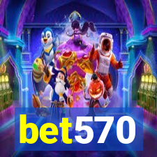 bet570