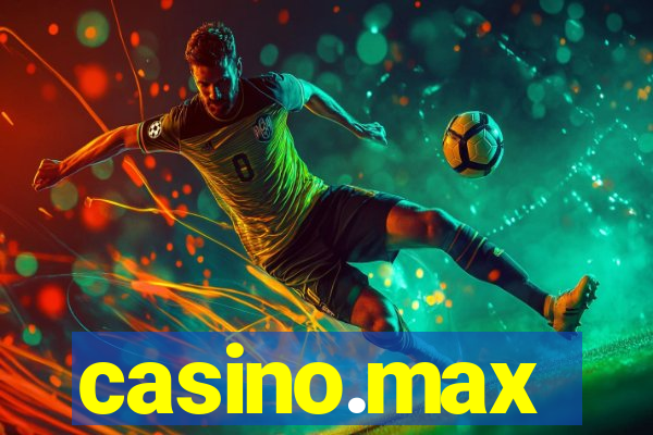 casino.max