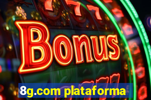 8g.com plataforma