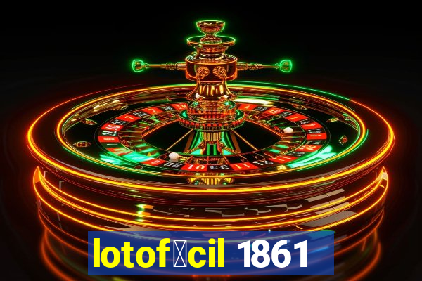 lotof谩cil 1861