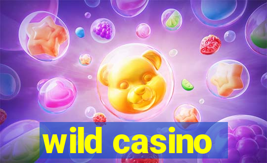 wild casino