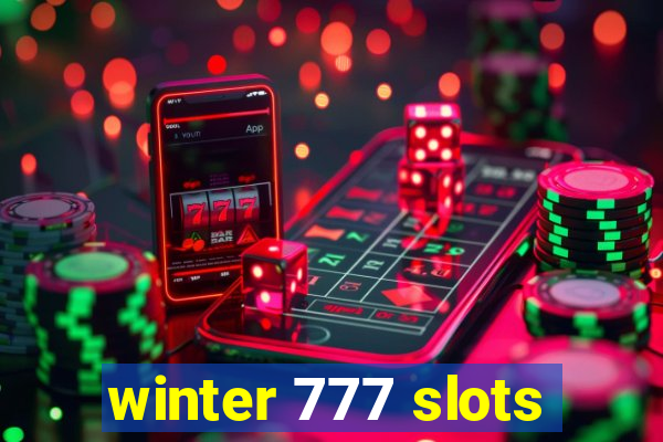 winter 777 slots