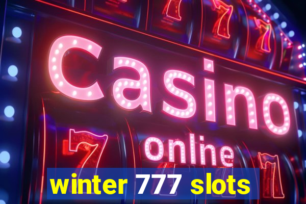 winter 777 slots