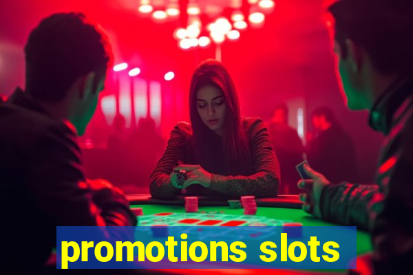 promotions slots