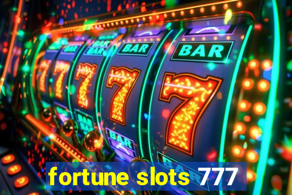 fortune slots 777