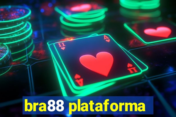 bra88 plataforma