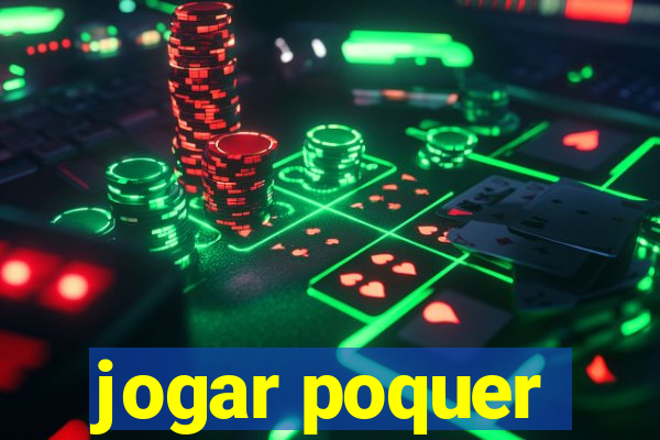 jogar poquer