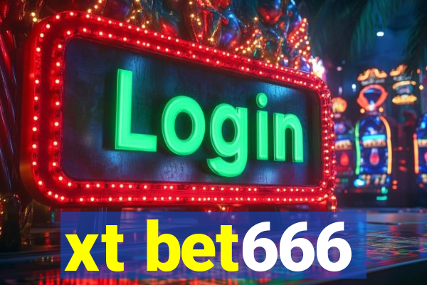 xt bet666