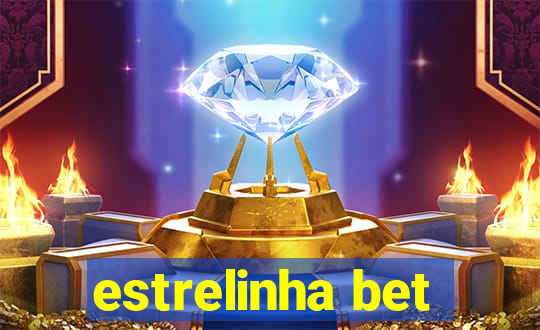 estrelinha bet