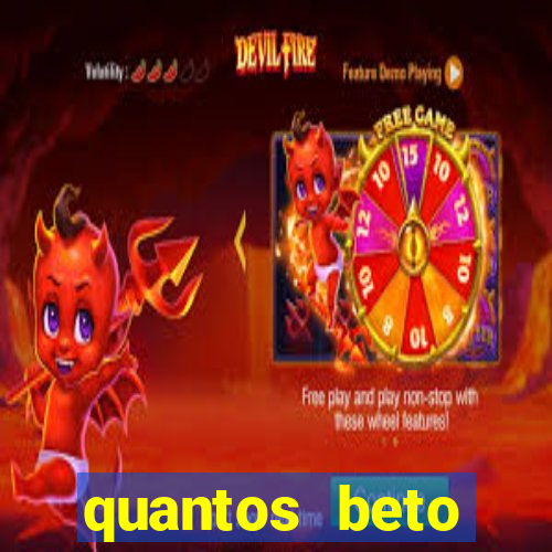 quantos beto carrero tem no brasil