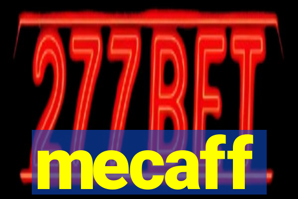 mecaff