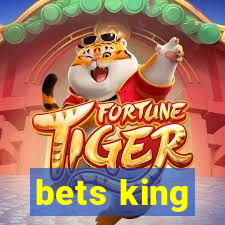 bets king