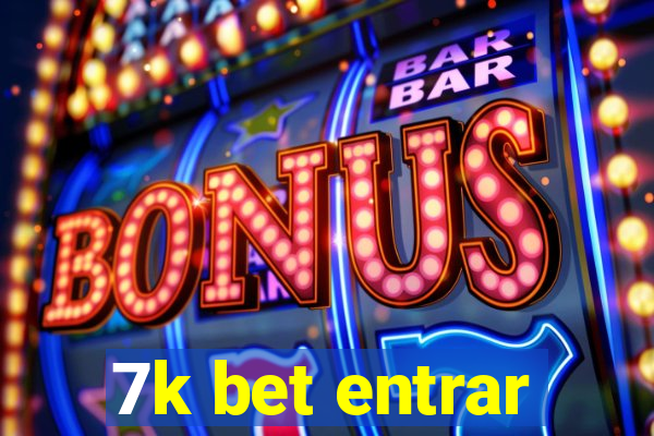 7k bet entrar