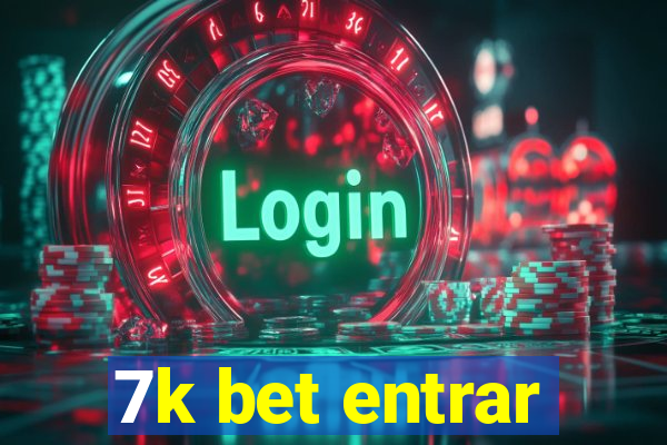 7k bet entrar