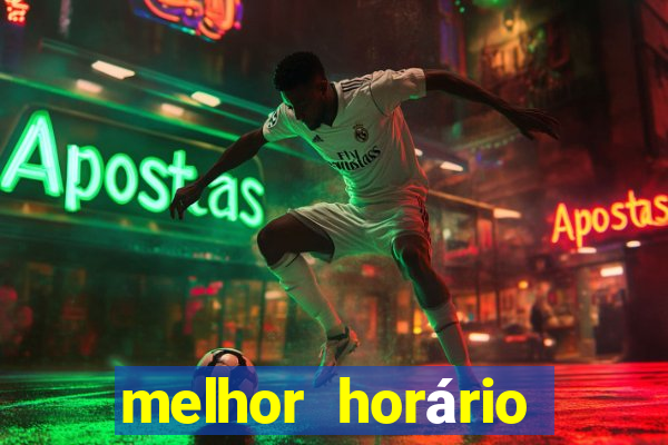 melhor horário para jogar fortune tiger hoje