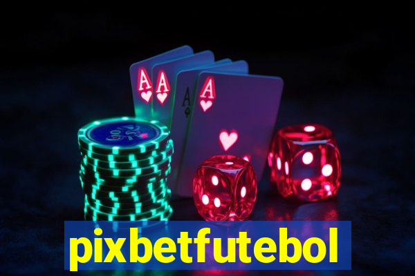 pixbetfutebol