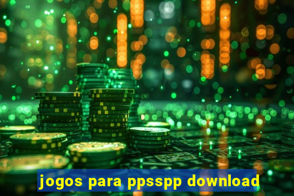 jogos para ppsspp download