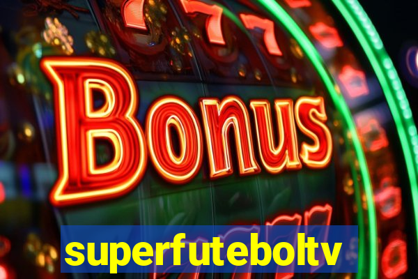 superfuteboltv