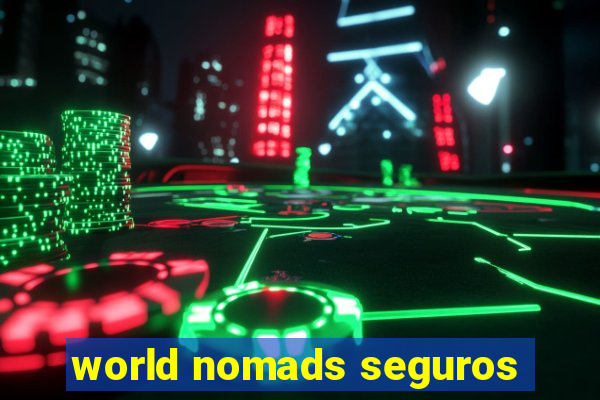 world nomads seguros