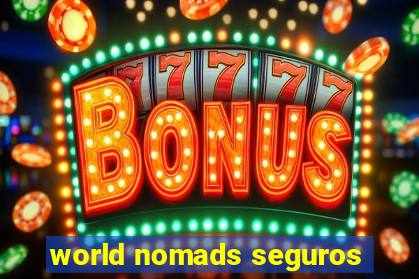 world nomads seguros