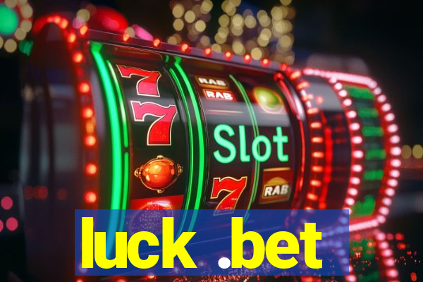 luck .bet